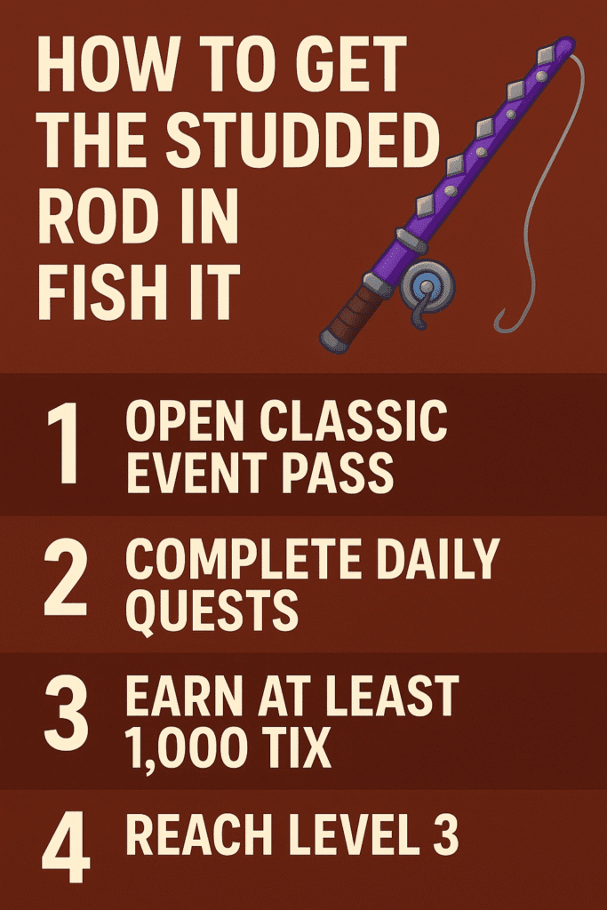 How to Get the Studded Rod in Fish It?